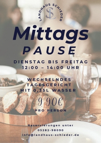 Mittagspause | Landhaus Schieder | Hotel | Restaurant
